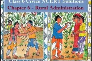 NCERT-Solutions-for-Class-6-Civics-Chapter-6-Rural-Administration