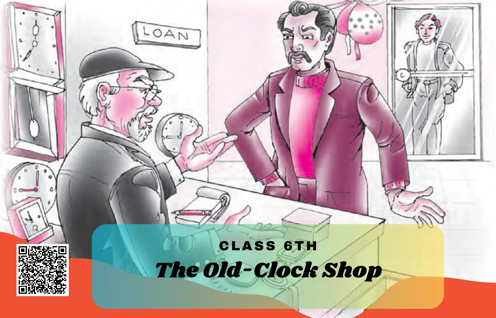 NCERT Solutions for Class 6 English Chapter 4 The Old-Clock Shop