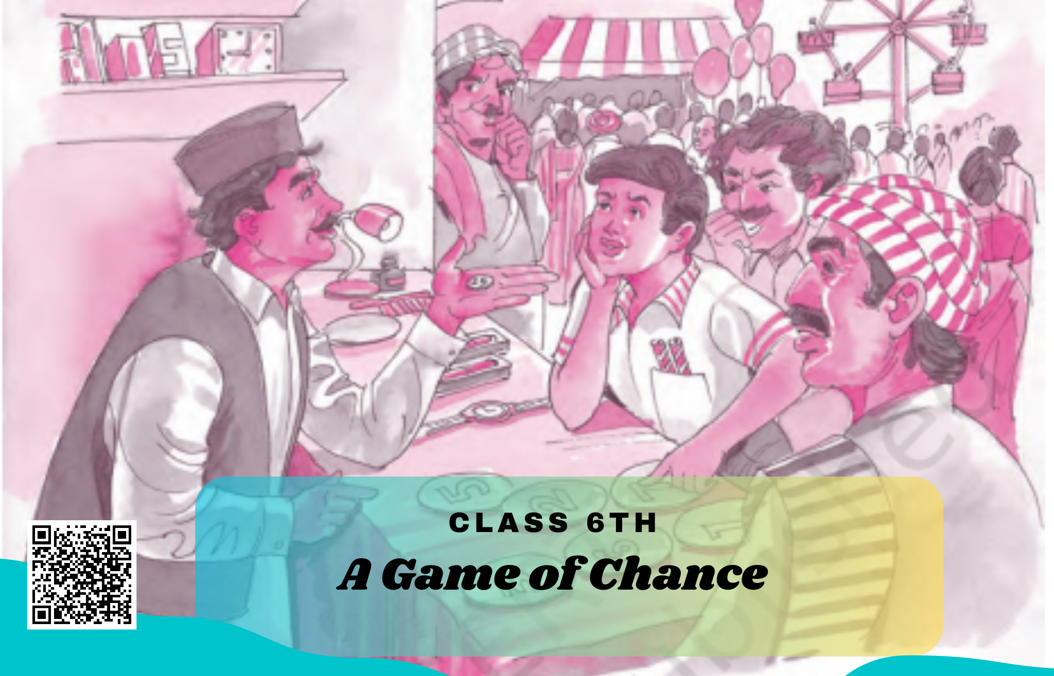 NCERT Solutions for Class 6 English Unit 8 A Game of Chance