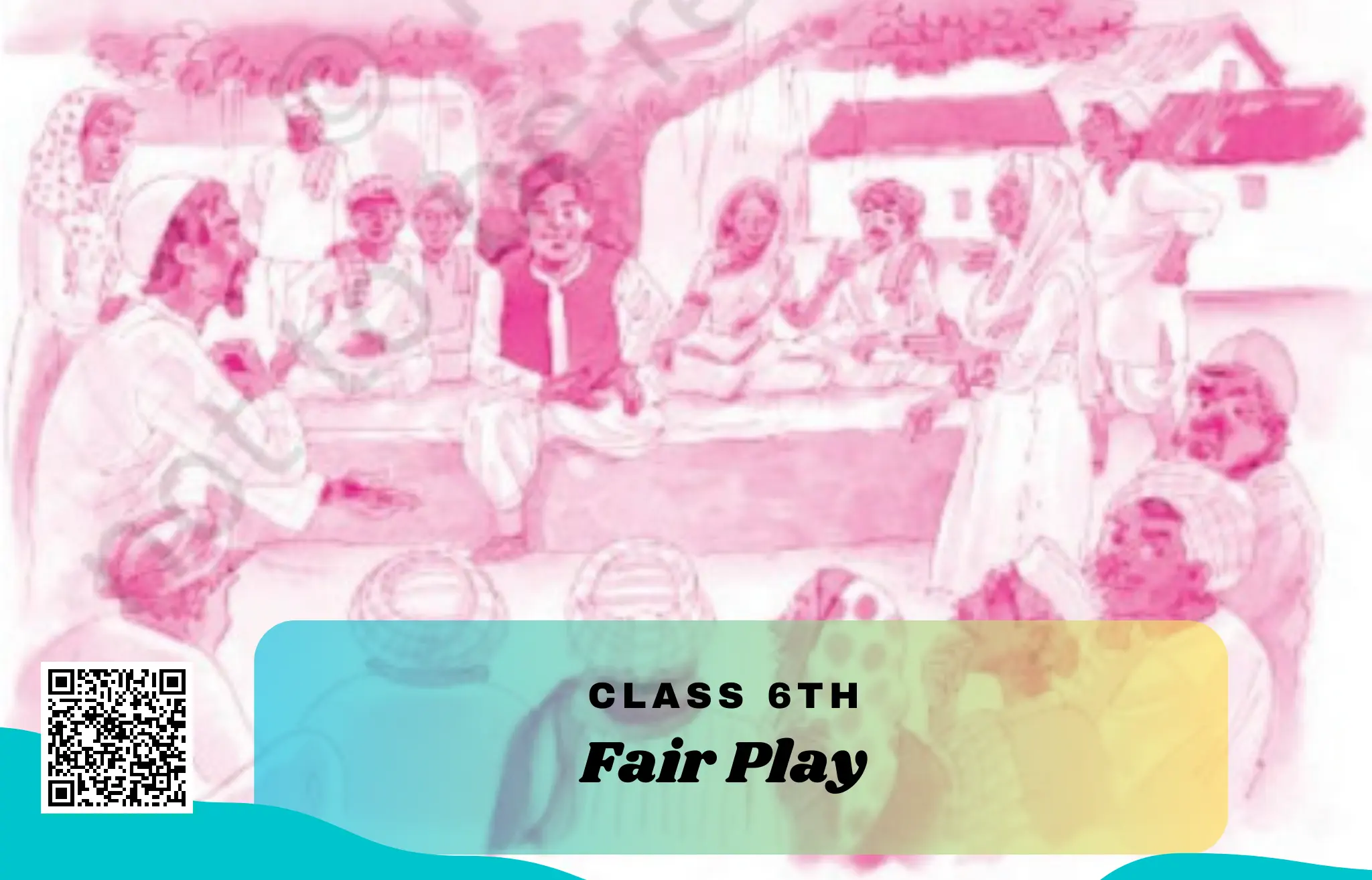 NCERT Solutions for Class 6 English Unit 7 Fair Play