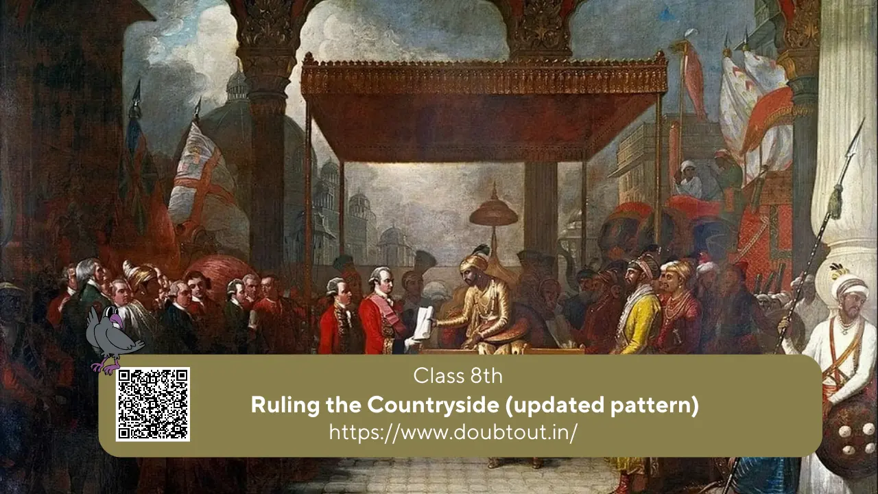 NCERT Solutions for Class 8 History Chapter 3 Ruling the Countryside (updated pattern)