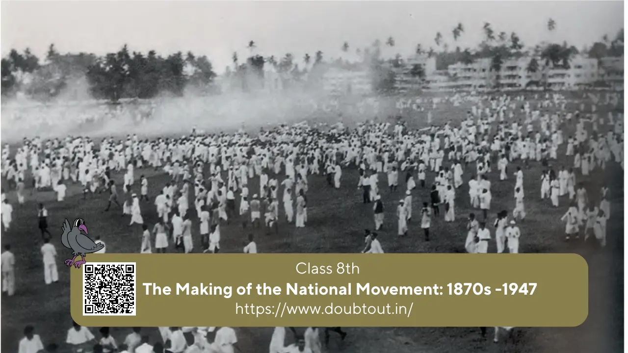 NCERT Solutions for Class 8 History Chapter 8 The Making of the National Movement 1870s -1947